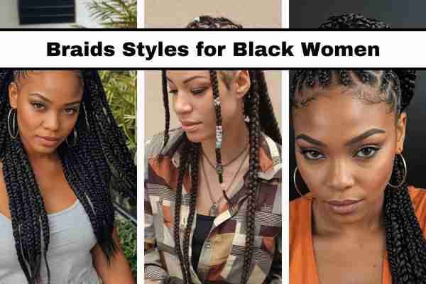 23 Braids Styles for Black Women to Try Today