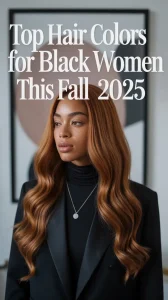 Top Hair Colors for Black Women This Fall 2025