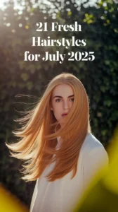 Fresh Hairstyles for July 2025: Easy, Curly & Short Looks to Celebrate the 4th