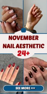 November Nail Aesthetic: 24+ Hot Designs For This Month