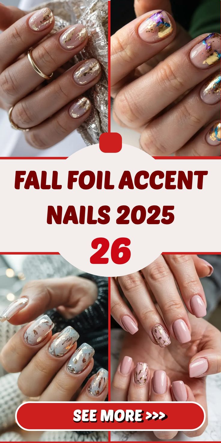 Fall Foil Accent Nails 2025: Chic Metallic Designs for Autumn Inspiration