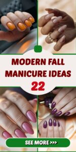 Modern Fall Manicure Ideas 2025 – Classy Designs & Trending Colors for Short Nails