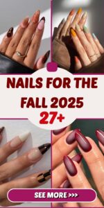 27+ Gorgeous Nails For The Fall 2025 Season
