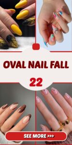 Oval Nail Fall 22 Ideas: Embrace the Latest Nail Trends