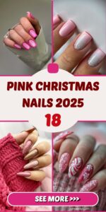Pink Christmas Nails 2025 18 Ideas: A Festive Nail Art Guide