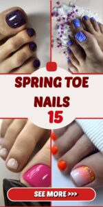 Spring Into Style: The Quintessential Guide to Spring Toe Nails 15 Ideas