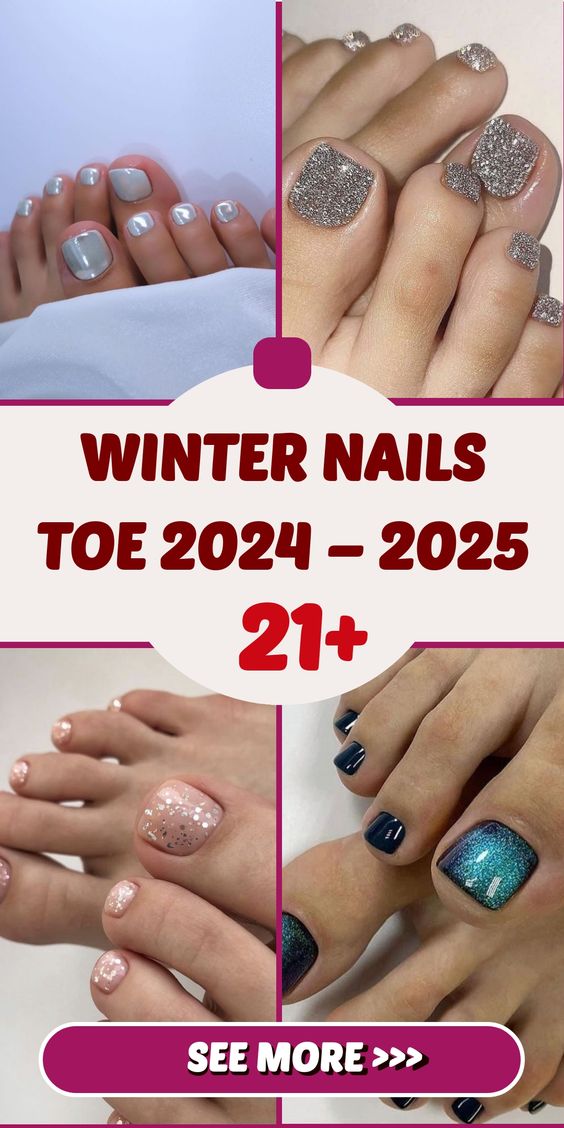 Winter Nails Toe 2025-2025 21 Ideas: A Trendsetter’s Guide