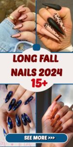 Long Fall Nails 2025 15 Ideas: Embrace the Season with Stunning Nail Designs