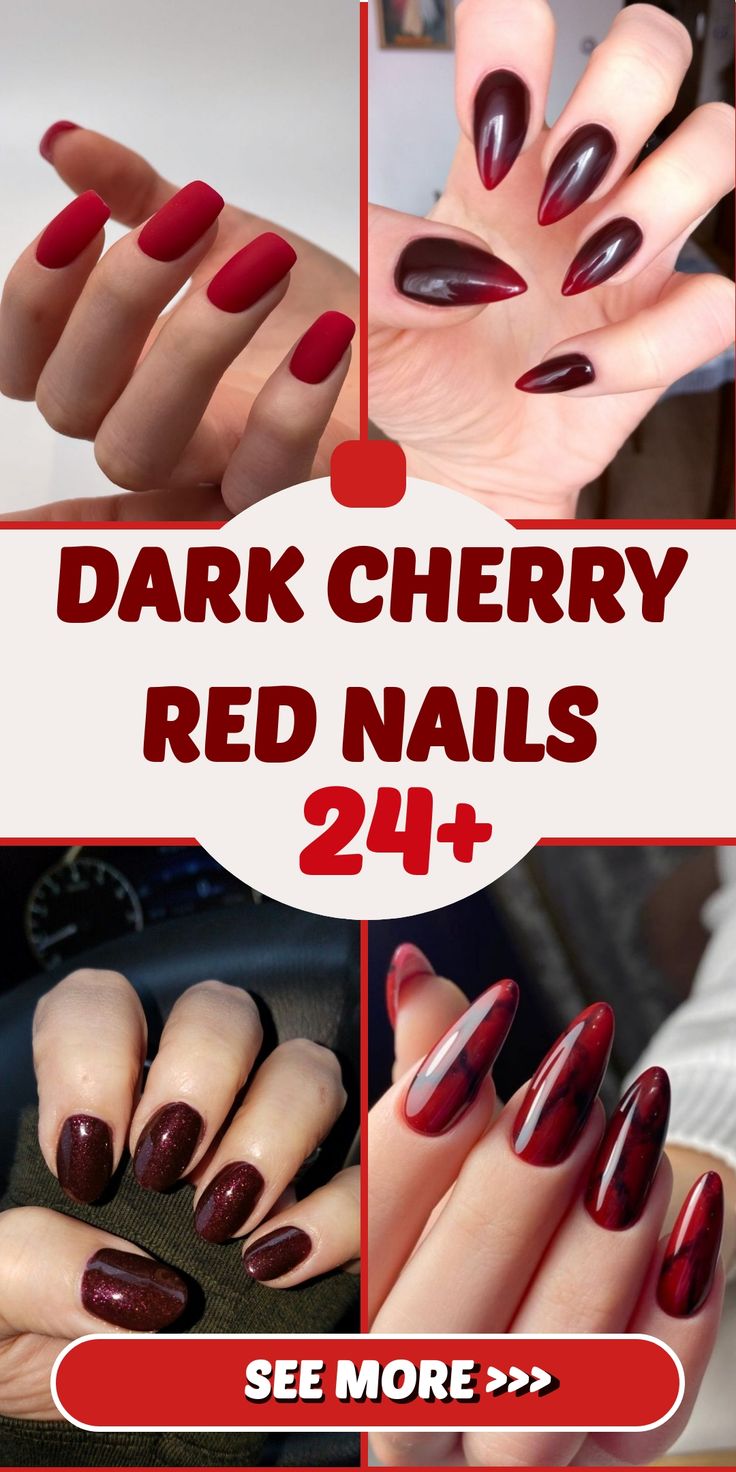 Dark Cherry Red Nails 24 Ideas: Add a Touch of Glamour to Your Style