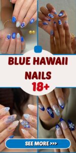 18 Blue Hawaii Nails: A Tropical Escape at Your Fingertips