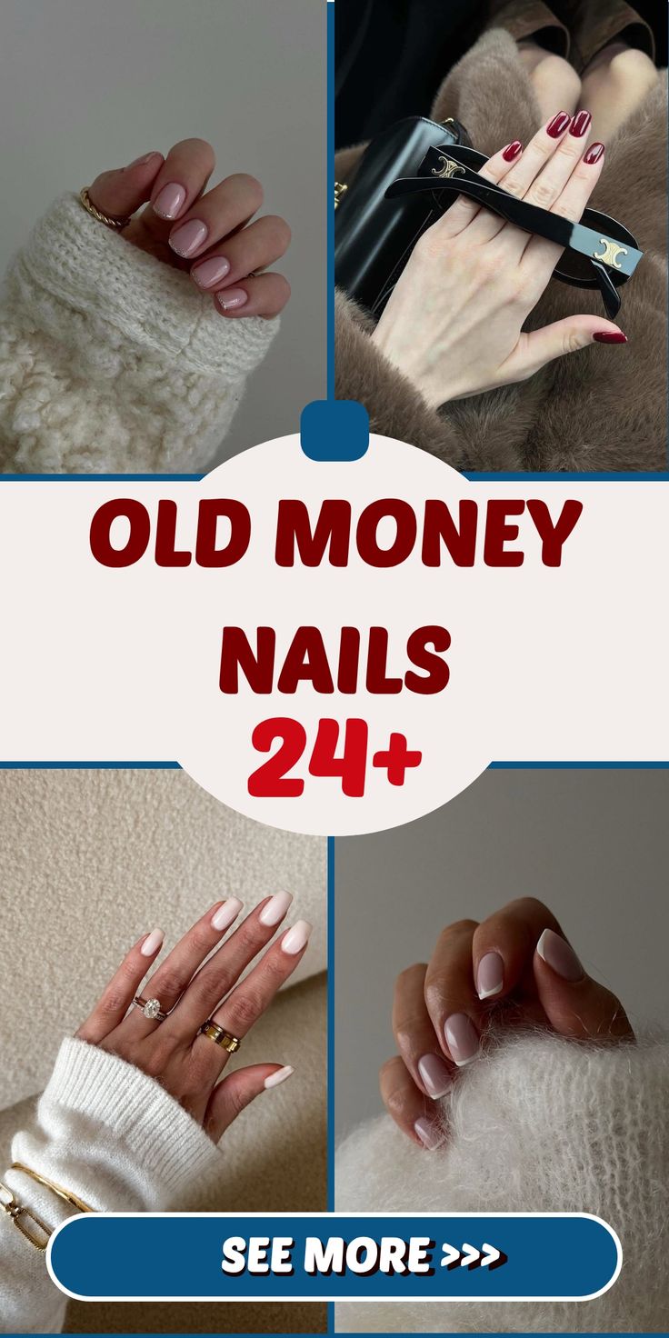 24+ Old Money Nails That Feel Extra Luxe [2025]