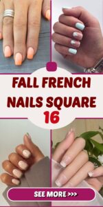 Fall French Nails Square 16 Ideas: Embrace Elegance and Charm