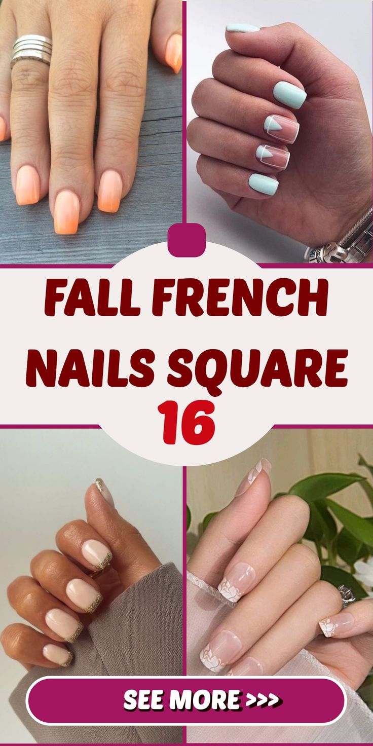 Fall French Nails Square 16 Ideas: Embrace Elegance and Charm