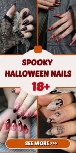 Spooky Halloween Nails 18 Ideas: Get Ready for a Frightfully Fabulous Manicure!