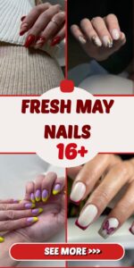 Fresh May Nails 16 Ideas: Embrace the Spring Vibe