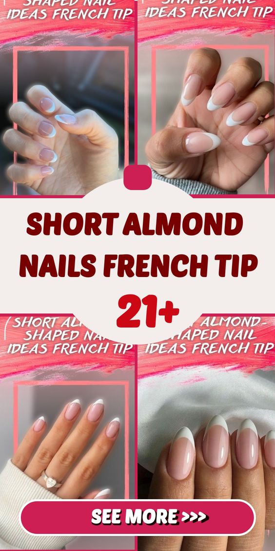 21 Stylish Short Almond Nails French Tip For You