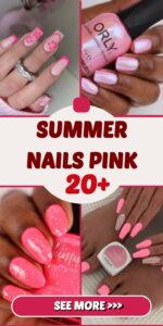 20 Summer Nails Pink: Embrace the Trendy Vibe of the Season