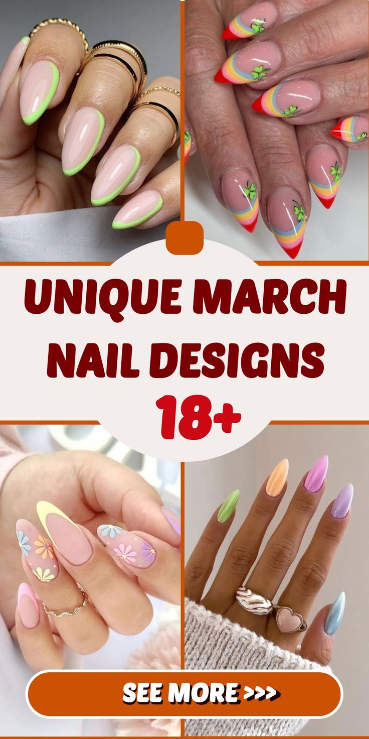18 Unique March Nail Designs: Embrace Spring with Creativity