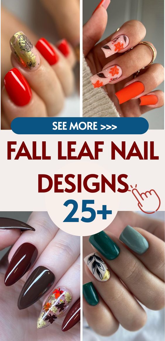 Fall Leaf Nail Designs 25 Ideas: Elevate Your Look This Autumn
