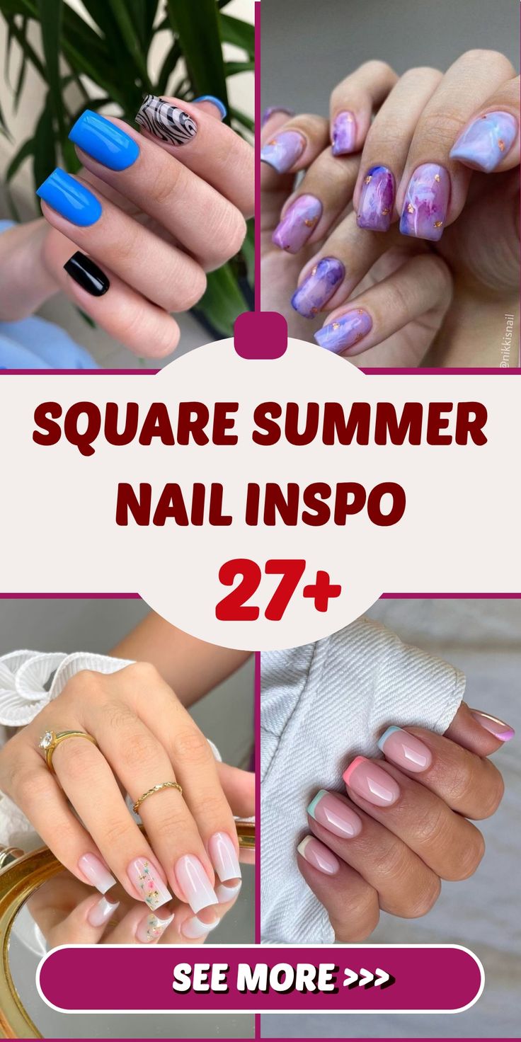 Square Summer Nail Inspo 27 Ideas: Colors & Designs That Spell Sunshine