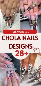 Best 28+ chola nails designs you must try this year