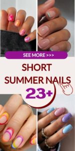 Best 23+ short summer nails you must try this year