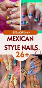 Best 26+ mexican style nails you must try this year