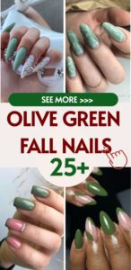 Olive Green Fall Nails 25 Ideas: The Ultimate Guide