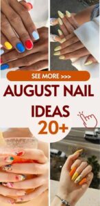 TOP 20 Nail Ideas for August You’ll Love to Try
