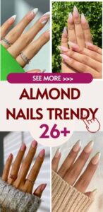 Best 26+ almond nails trendy you must try this year