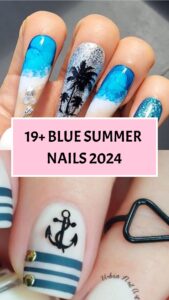 Nail Art Designs for Blue Summer Nails 2026 – 19 ideas