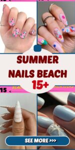 Summer Nails Beach: 15 Fun and Vibrant Ideas