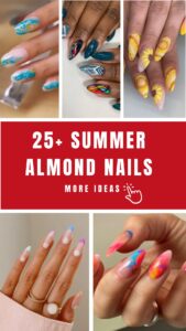 Summer 2026 Almond Nail Designs: 25 Ideas