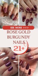 21+ Rose Gold Burgundy Nails That’ll Make You Love This Color Combo