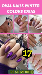 Oval Nails Winter Colors 2026-2026: 19 Ideas to Elevate Your Winter Nail Game