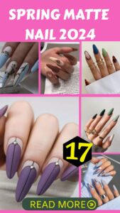 Spring Matte Nail 2026 | Gel, Colors, Designs, and More
